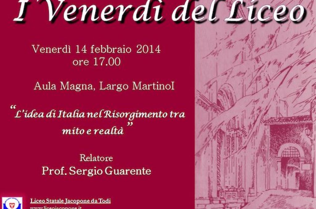 LICEO JACOPONE DA TODI - I VENERDI' DEL LICEO - LOCANDINA  DEL NONO INCONTRO - A.S. 2013-2014 - 14 FEBBRAIO 2014