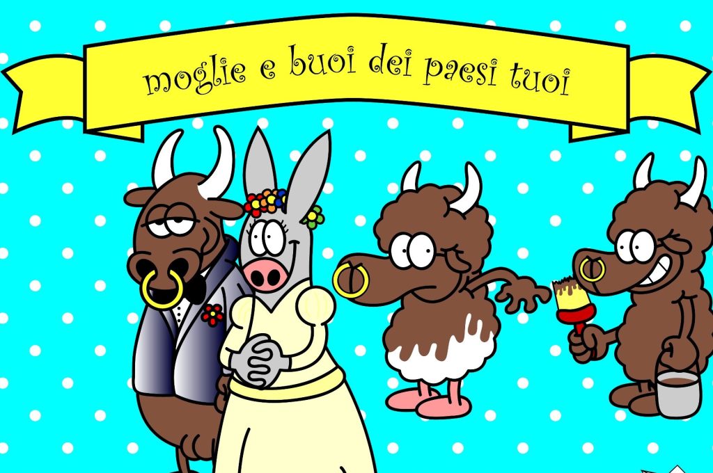 Moglie-e-buoi-dei-paesi tuoi