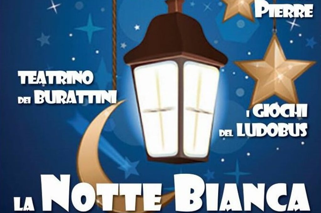 notte bianca famiglia